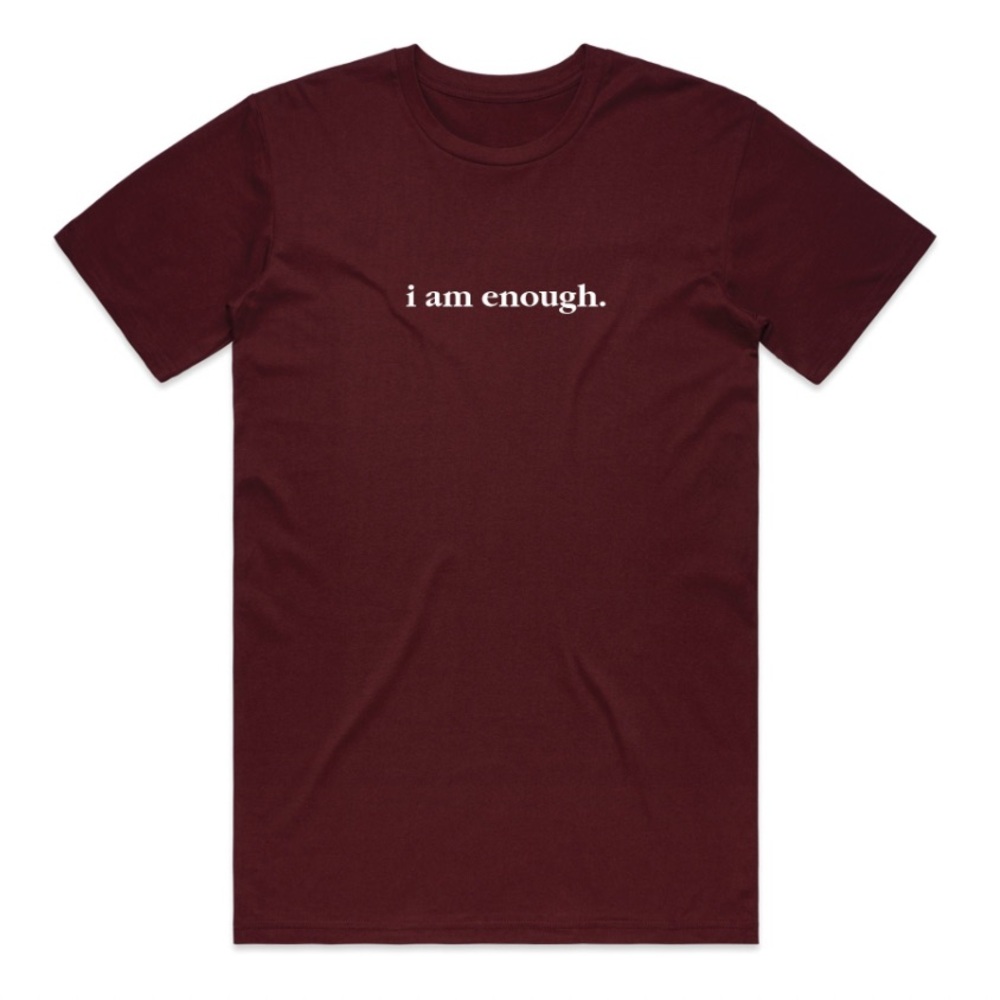 I am enough/you are enough, Maroon positive affirmation t shirt. Unisex tees